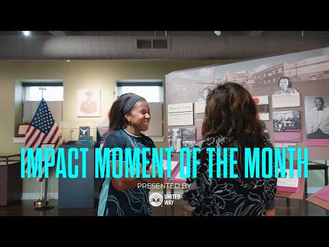 Impact Moment of the Month Presented by United Way | Ball x Black Archives of Mid-America