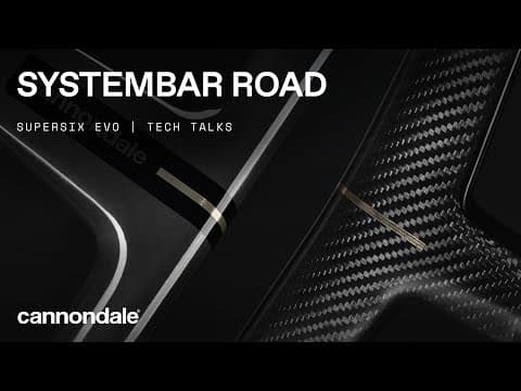 SystemBar Road | Tech Talks I Cannondale