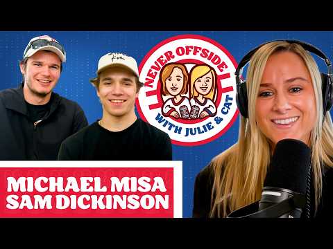 Michael Misa, Sam Dickinson chat with Cat on Never Offside | S2, Ep27