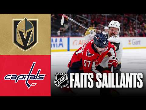 Golden Knights vs Capitals 27/02/26 | Faits saillants