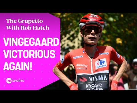 Jonas Vingegaard Leads the Charge at La Vuelta | The Gruppetto