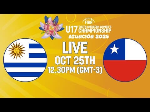LIVE - Uruguay v Chile | FIBA U17 South American Women's Championship 2025 | Classification 5-8 game