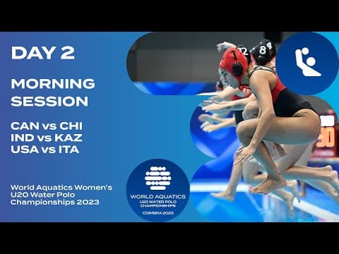 Morning Session | Day 2 | World Aquatics Women’s U20 Water Polo Championships 2023