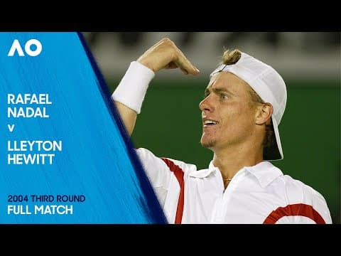 Rafael Nadal v Lleyton Hewitt Full Match | Australian Open 2004 Third Round