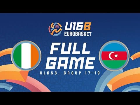 LIVE - Ireland v Azerbaijan | FIBA U16 Women's EuroBasket 2025 Div B | Classification Group 17-19