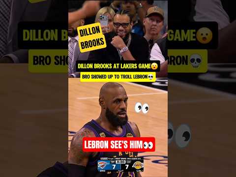 Dillon Brooks came to see Bron get SWEPT👀