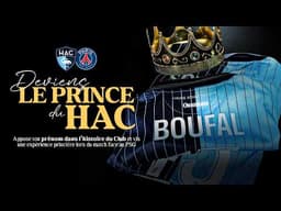 Deviens le Prince du HAC !