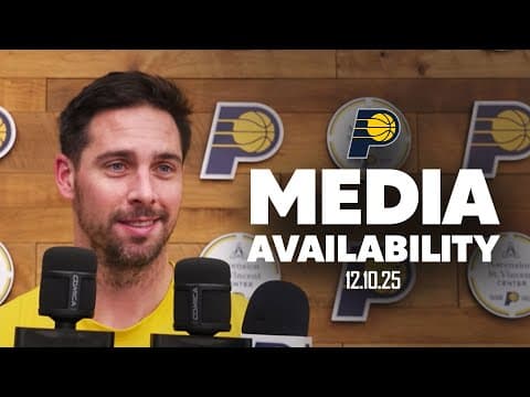 Indiana Pacers Media Availability | December 10, 2025