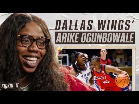 WNBA star Arike Ogunbowale on switch from soccer to basketball & Kobe's advice! | Kickin' It | Ep 22