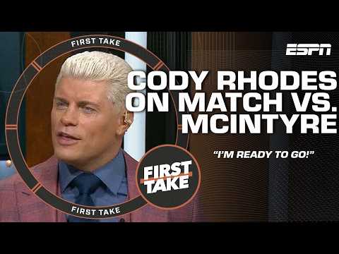 Cody Rhodes PREVIEWS title clash vs. Drew McIntyre + talks BIGGEST feud in his career 👀 | First Take