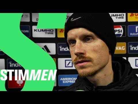„Wir leben!“ | Stimmen | Eintracht Frankfurt - VfL Wolfsburg