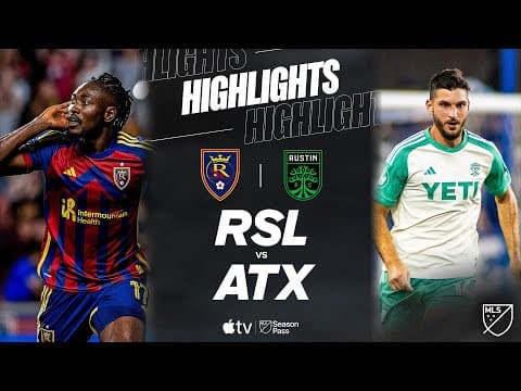 Real Salt Lake vs. Austin FC | Full Match Highlights