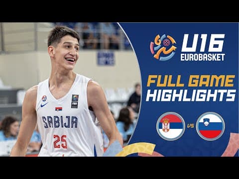 Semi-Finals: Serbia 🇷🇸 vs Slovenia 🇸🇮 | Highlights | FIBA U16 EuroBasket 2025