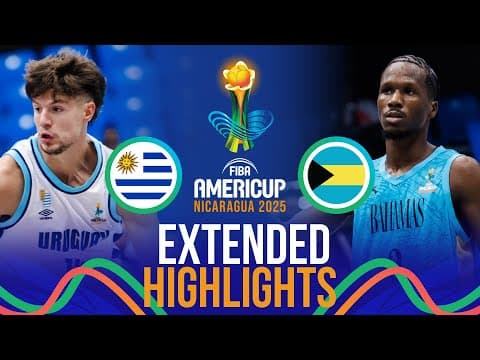 Uruguay 🇺🇾 vs Bahamas 🇧🇸 | Extended Highlights | FIBA AmeriCup 2025