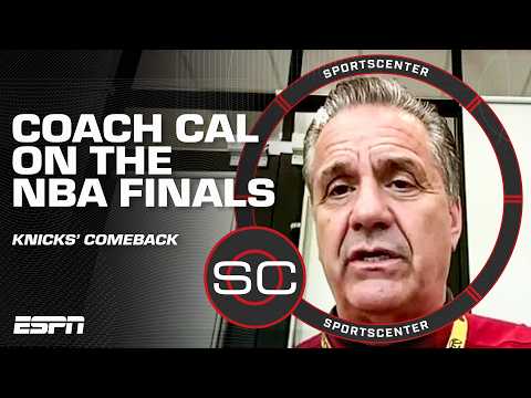 Arkansas HC John Calipari on De’Aaron Fox, KAT and the Knicks’ Game 4 comeback | SportsCenter