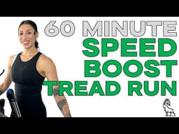 60 Minute Speed Day! | Treadmill Follow Along!