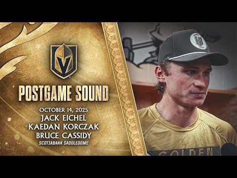 🎥 POSTGAME SOUND: Eichel, Korczak & Cassidy