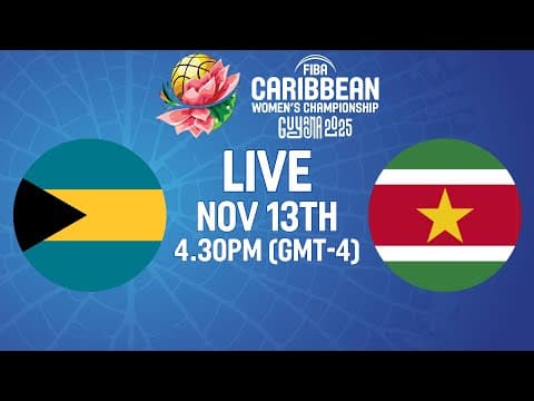 LIVE - Bahamas v Suriname | FIBA CBC Women's Championship 2025 | Group Phase