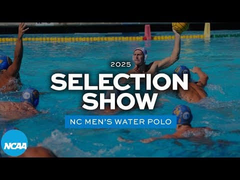 2025 NCAA men's water polo championship selection show