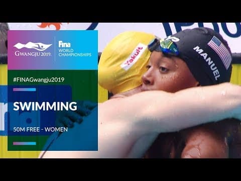 Swimming Women - 50m Freestyle | Top Moments | FINA World Championships 2019 - Gwangju