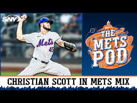What role will Christian Scott play in the story of the Mets season? | The Mets Pod