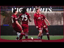 NAPOLI-TORINO 0-1 | HIGHLIGHTS PRIMAVERA