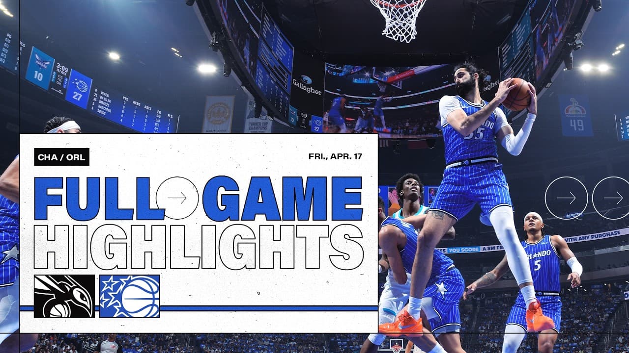 FULL GAME HIGHLIGHTS: CHARLOTTE HORNETS VS. ORLANDO MAGIC 4.17.26