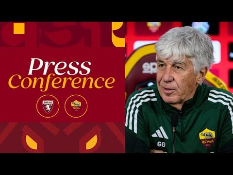🟨 LIVE 🟥 LA CONFERENZA STAMPA DI GIAN PIERO GASPERINI ALLA VIGILIA DI TORINO-ROMA