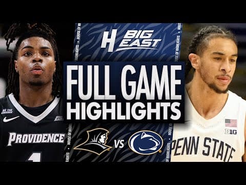 Providence vs Penn State - FULL GAME HIGHLIGHTS | November 22, 2025 | BIG EAST Basketball