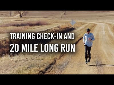 2025 Boston Marathon Training Check-In and 20 Mile Long Run