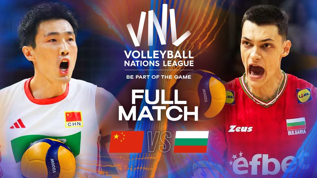 China 🇨🇳 vs. Bulgaria 🇧🇬 | VNL 2025 - Full Match | Week 3