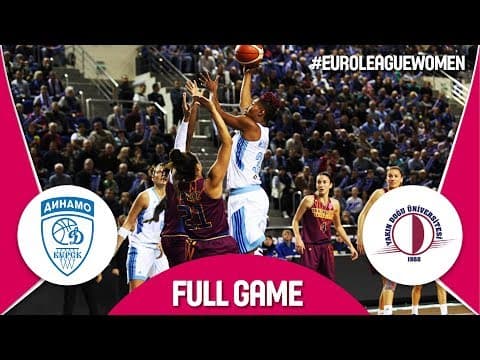 Dynamo Kursk (RUS) and Yakin Dogu Universitesi (TUR) | Full Game | SuperCup Women 2017