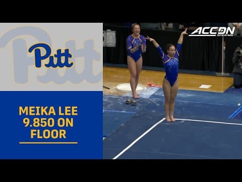 Pitt's Meika Lee Comes In 1st with 9.850 On Floor  | 2026 ACC Gymnastics