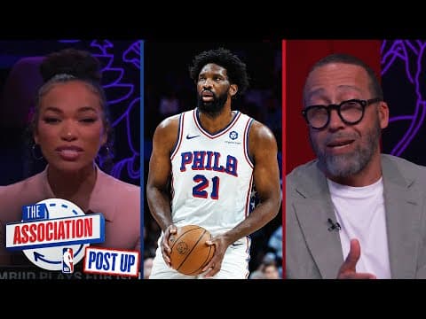 Joel Embiid Returns To The Court, Can OKC Repeat As Champions? & More | The Association: Post Up