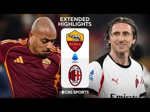 Roma vs. AC Milan: Extended Highlights | Serie A | CBS Sports Golazo