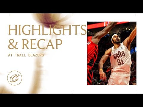 Cavs at Trail Blazers | Highlights & Recap | 02.01.2026