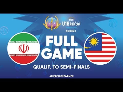 LIVE - Iran v Malaysia | FIBA U16 Women's Asia Cup 2025 - Division B | Qualif. to Semi-Finals
