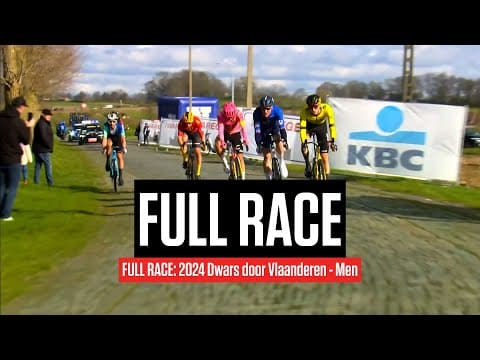 FULL RACE: 2024 Dwars door Vlaanderen - Men