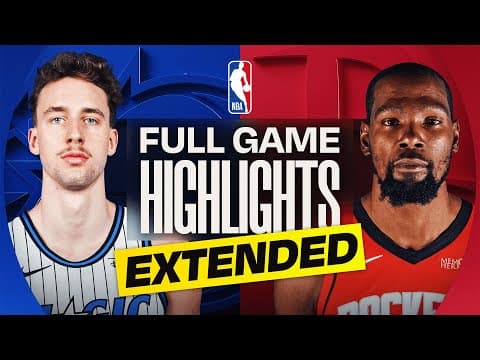 EXTENDED: MAGIC at ROCKETS | FULL GAME HIGHLIGHTS | November 16, 2025
