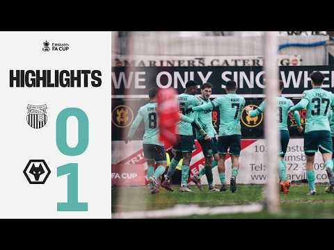 Through to the FA Cup fifth round! | Grimsby 0-1 Wolves | Match Highlights