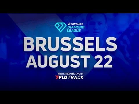 Watch The Brussels Diamond League FREE Stream With The Athlete’s Lounge On FloTrack