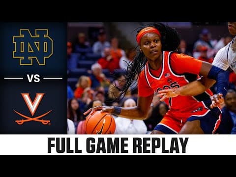 Notre Dame vs. Virginia Full Game Replay | 2025-26 ACC Women's Basketball