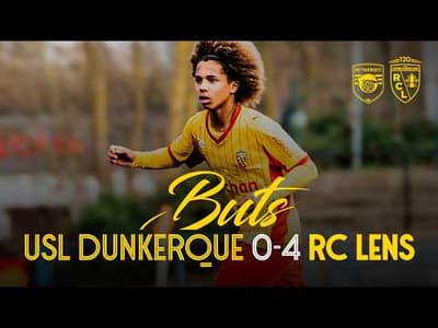 U17 I Les buts de USL Dunkerque-RC Lens (0-4)