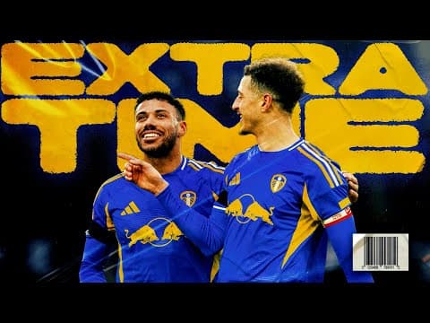 Extra Time Show: Derby County v Leeds United | FA Cup Third Round
