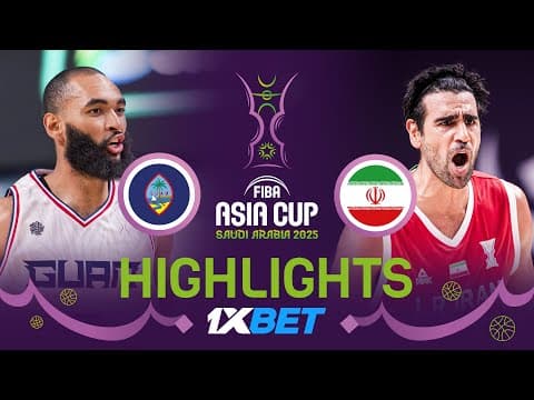 Guam 🇬🇺 vs Iran 🇮🇷 | 1XBET Highlights | FIBA Asia Cup 2025