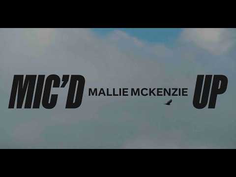 Mic'd Up: Mallie McKenzie