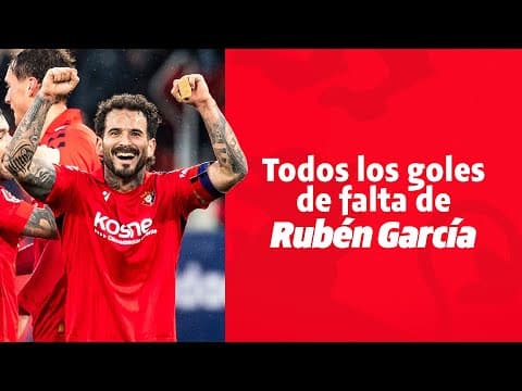 Rubén García y sus goles de falta con Osasuna | Club Atlético Osasuna