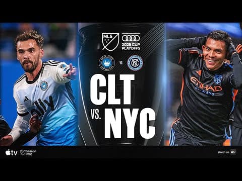 Charlotte FC vs. New York City FC | Full Match Highlights | 2025 Audi MLS Cup Playoffs