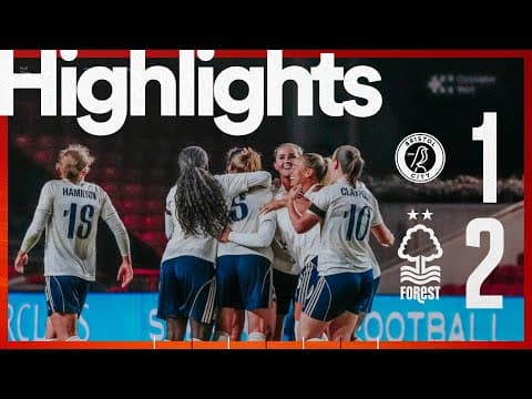 Back-To-Back Wins! 🙌 | Bristol City 1-2 Forest Women | Barclays WSL2 Highlights