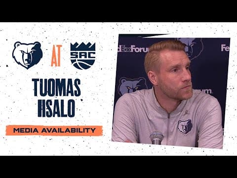 Tuomas Iisalo Press Conference | Grizzlies vs. Kings